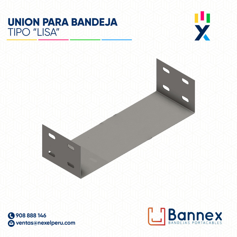 UNION TIPO "LISA" 100x100MM 1MM / INC. UNION BANNEX