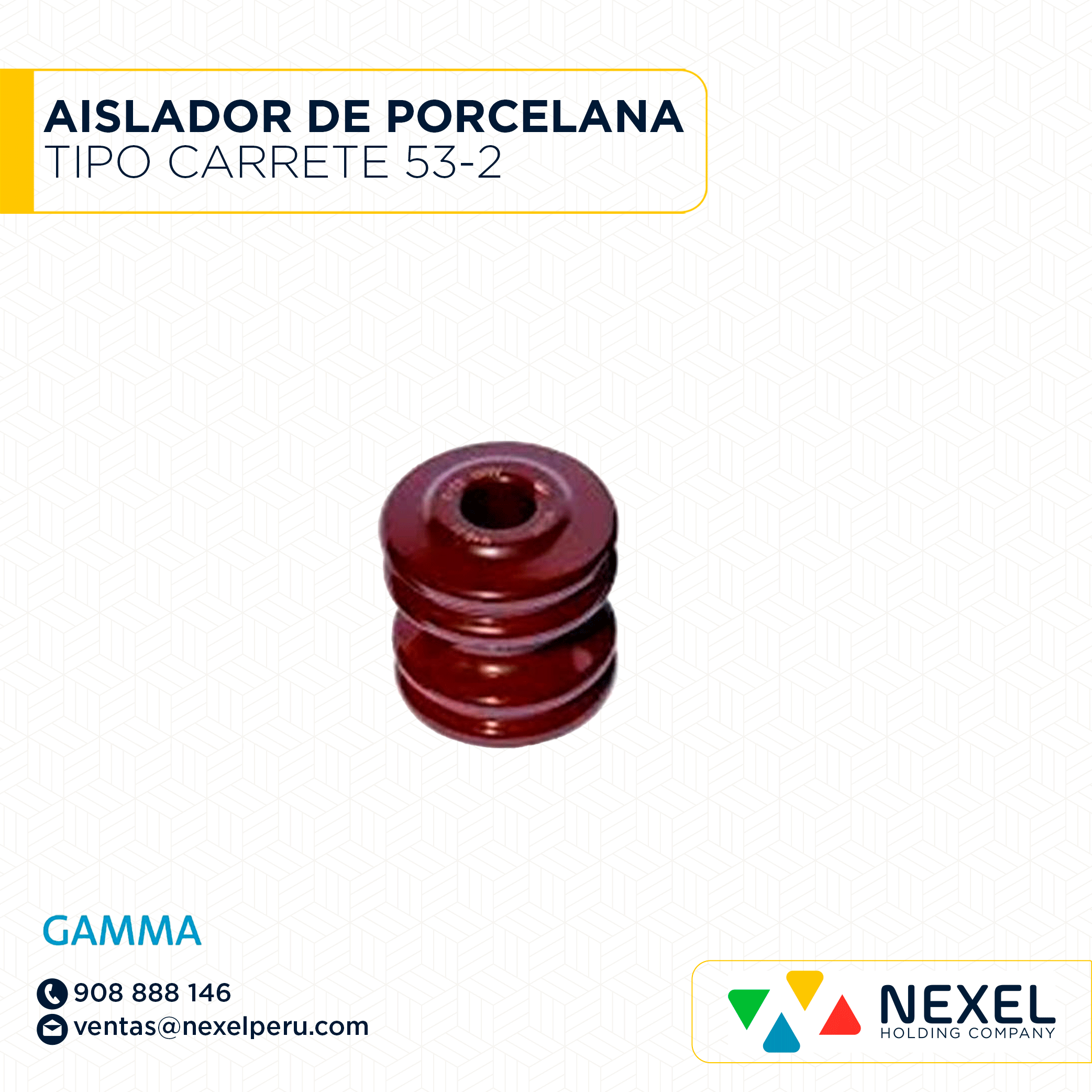 AISLADOR DE PORCELANA TIPO CARRETE 53-2 GAMMA