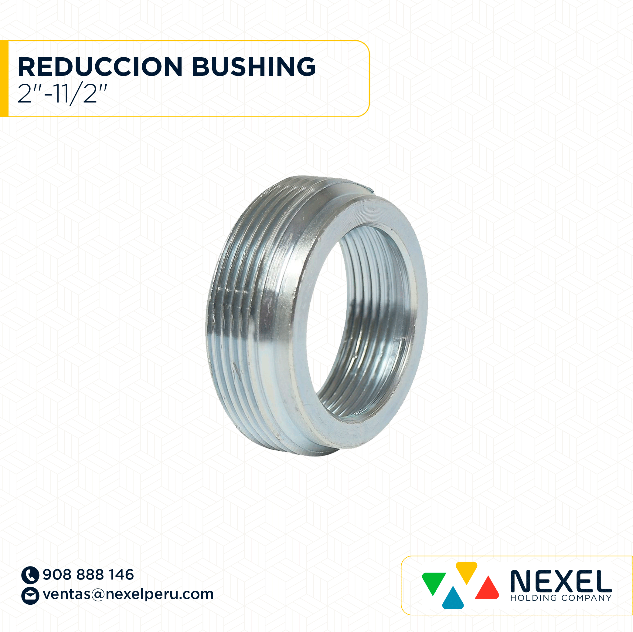 REDUCCION BUSHING 2"-11/2" STANDARD