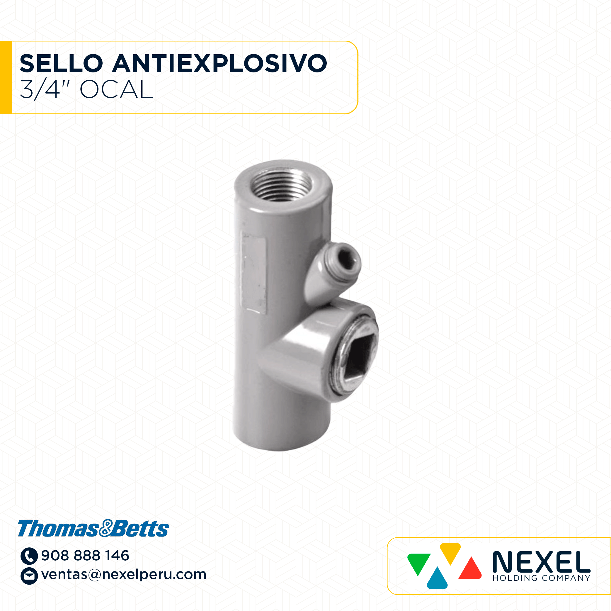 SELLO ANTIEXPLOSIVO 3/4" OCAL THOMAS&BETTS