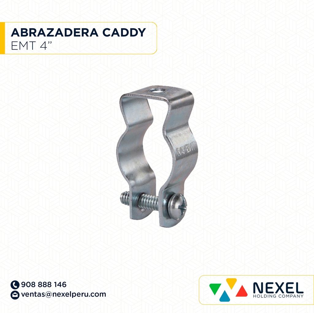 ABRAZADERA EMT TIPO CADDY 4" STANDARD