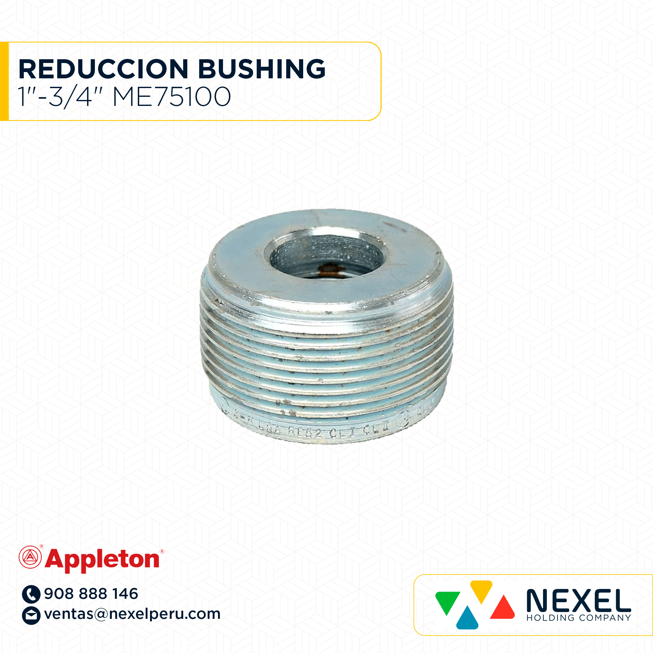 REDUCCION BUSHING HEMBRA MACHO 1"-3/4" ME75100 APPLETON