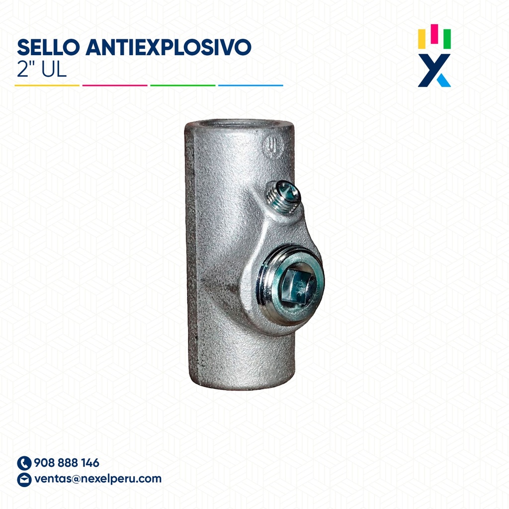 SELLO ANTIEXPLOSIVO 2" UL STANDARD