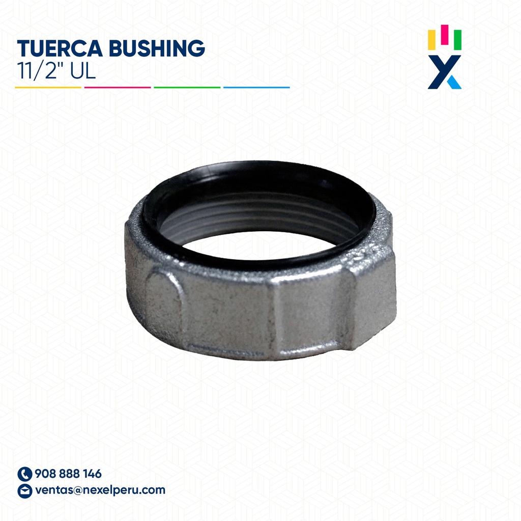 TUERCA BUSHING 11/2" UL STANDARD
