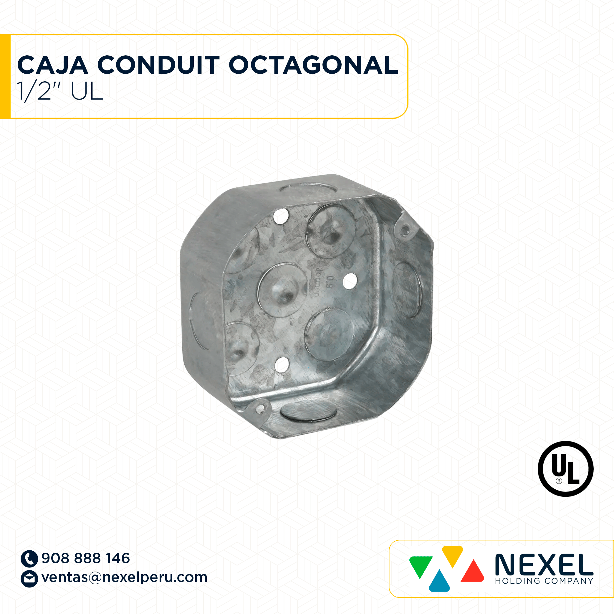 CAJA CONDUIT OCTAGONAL 1/2" UL STANDARD