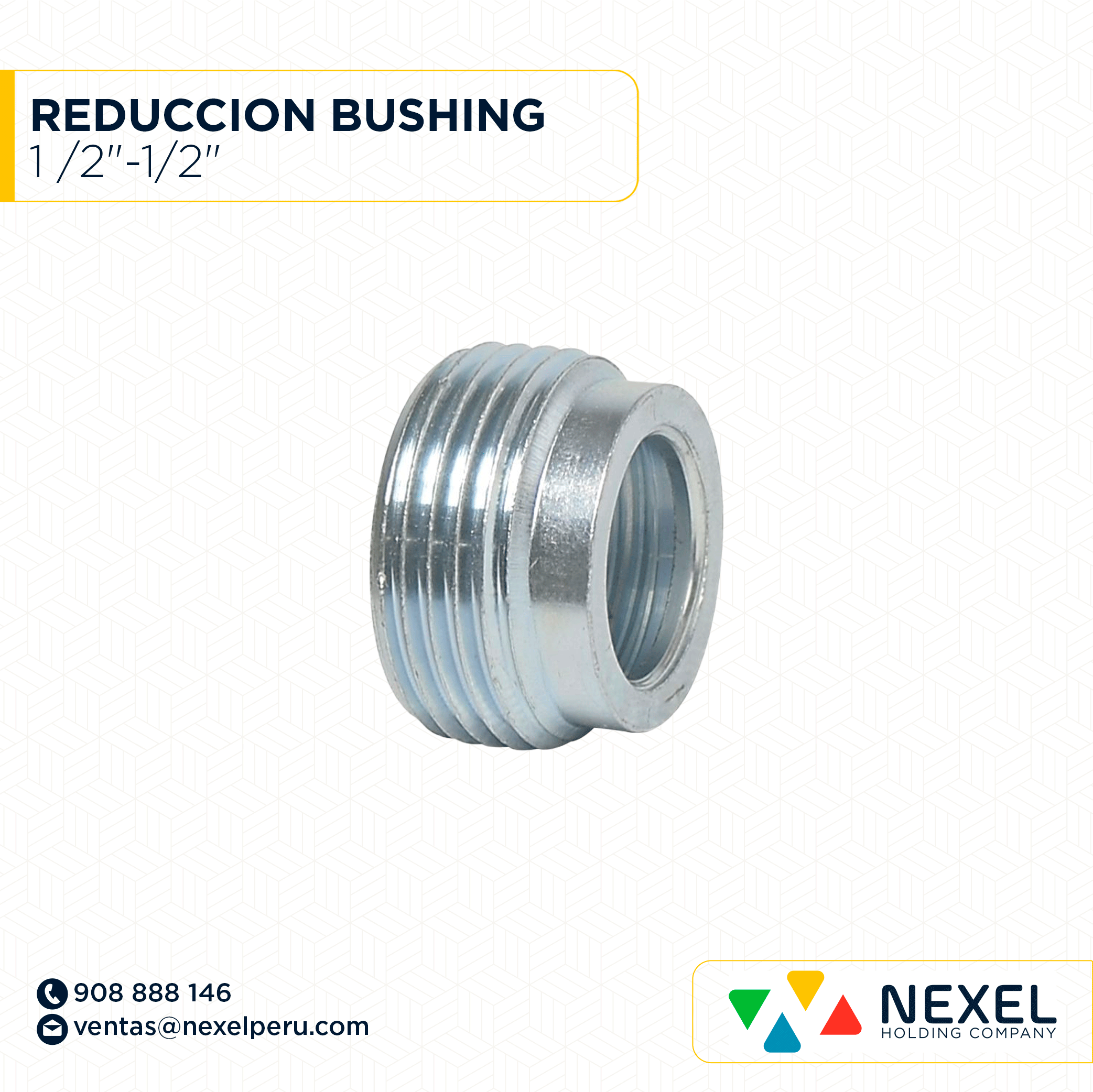OUT-REDUCCION BUSHING 1 /2"-1/2" STANDARD