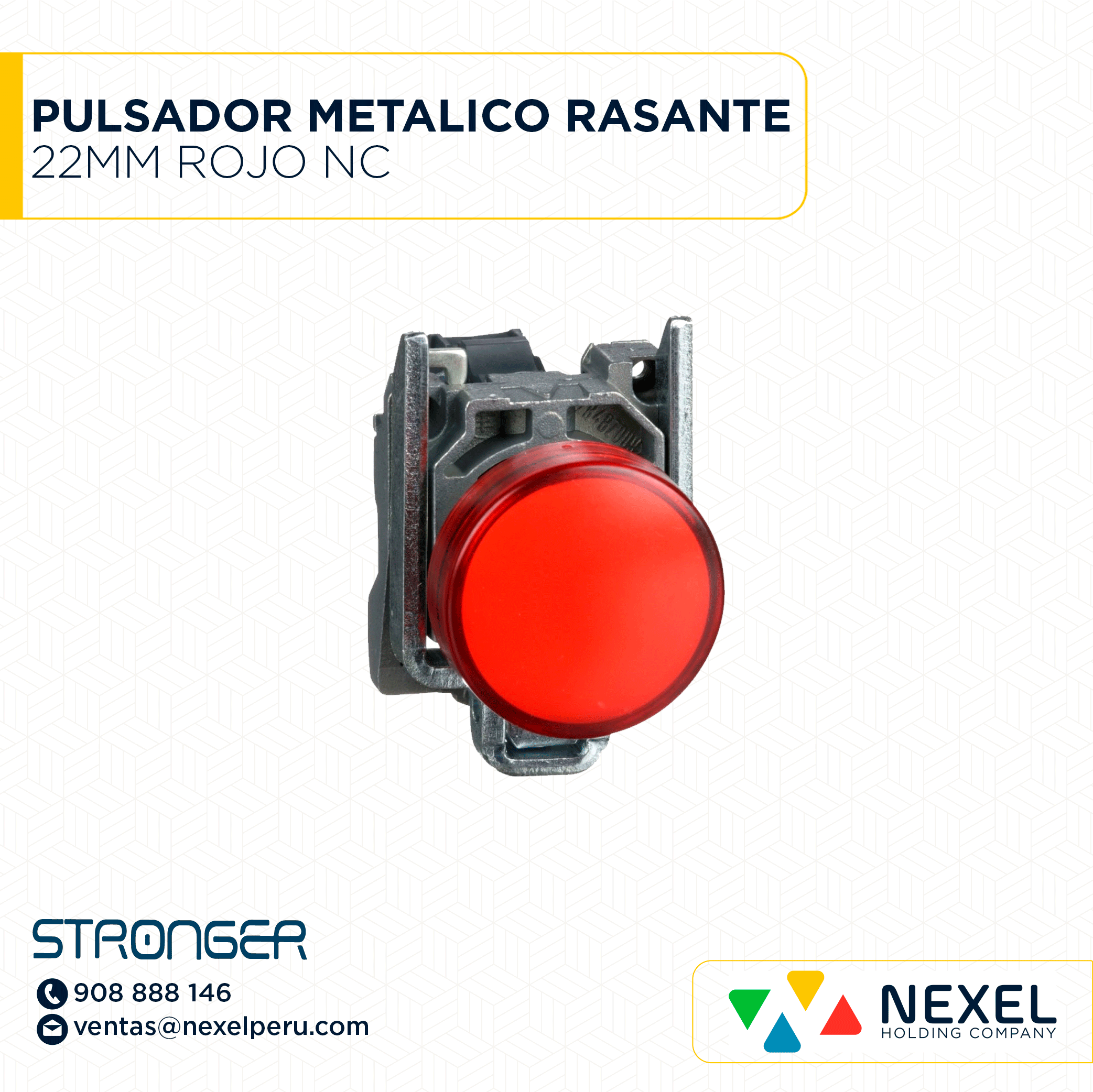 PULSADOR METALICO RASANTE 22MM ROJO NC STRONGER