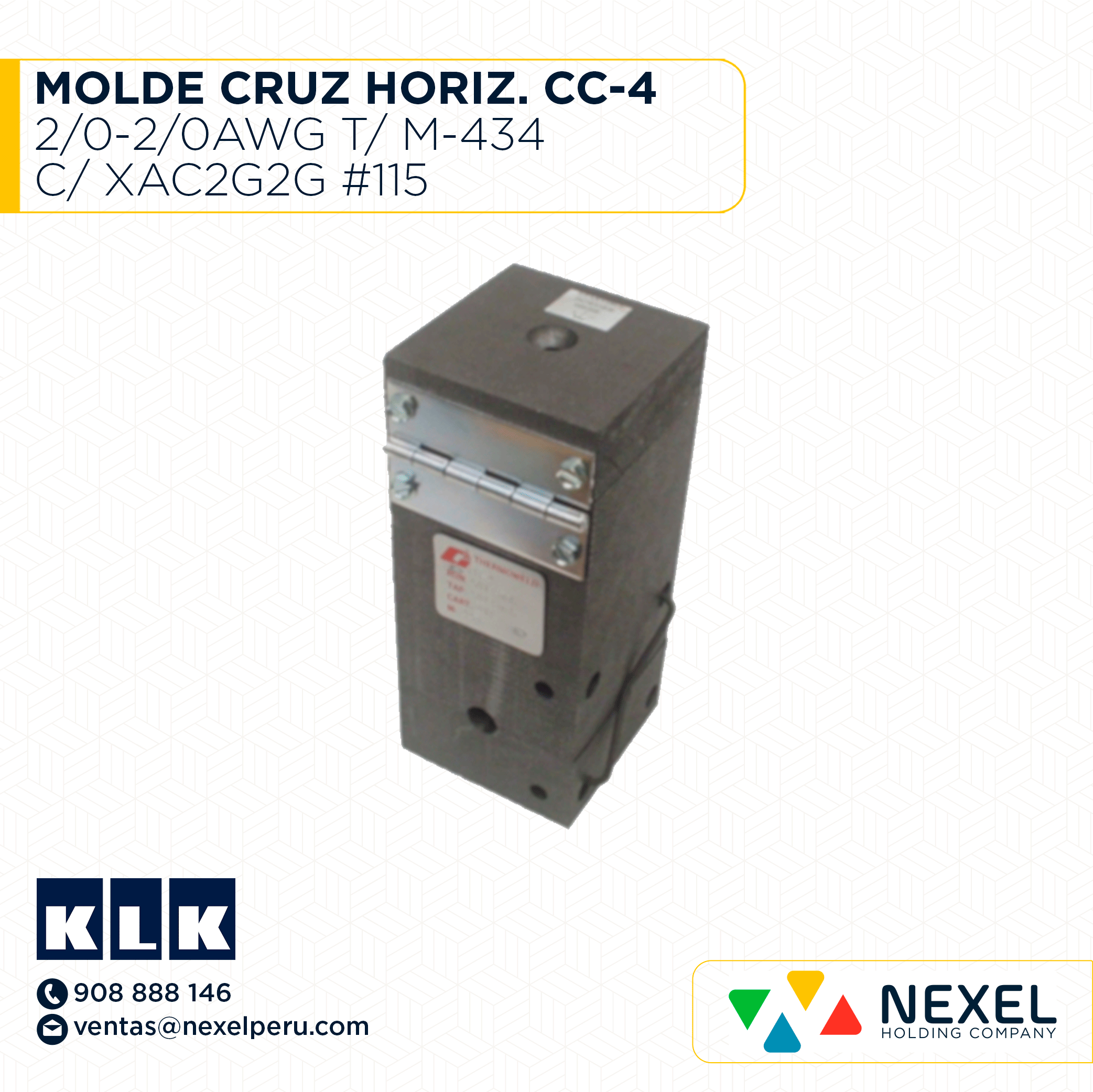 MOLDE CRUZ HORIZ. (CC-4) (2/0-2/0AWG) T/ M-434 C/ XAC2G2G #115 KLK