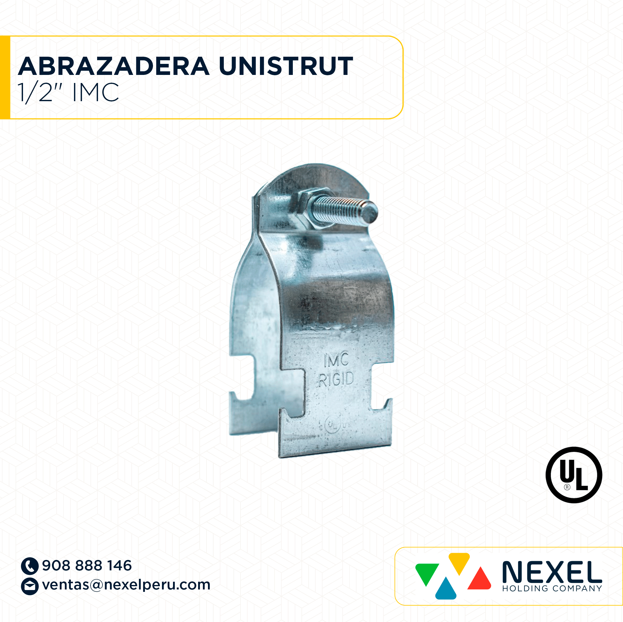 ABRAZADERA UNISTRUT 1/2" IMC STANDARD