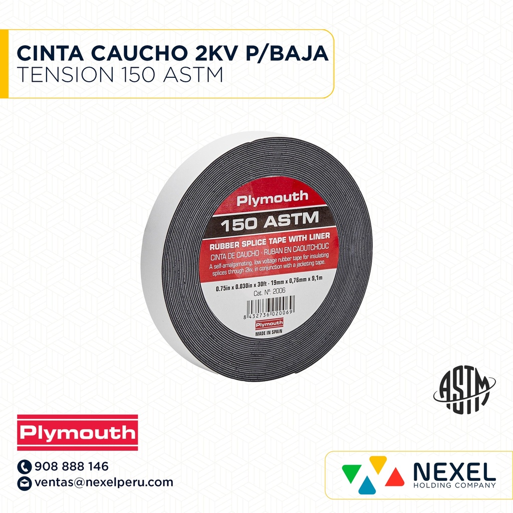 CINTA CAUCHO 2KV P/BAJA TENSION 150 ASTM PLYMOUTH