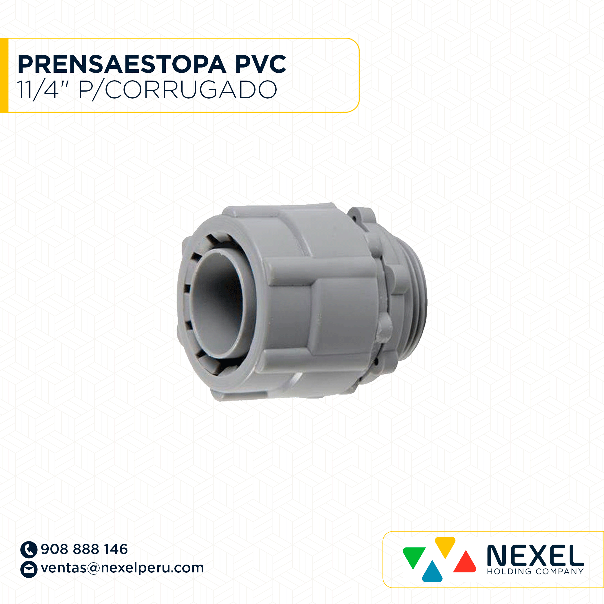 PRENSAESTOPA PVC 11/4" P/CORRUGADO STANDARD