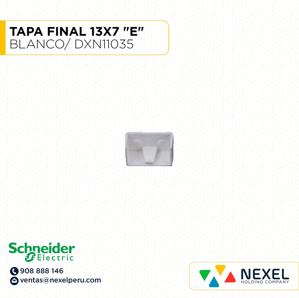 TAPA FINAL 13X7 "E" DEXSON BLANCO/ DXN11035 SCHNEIDER