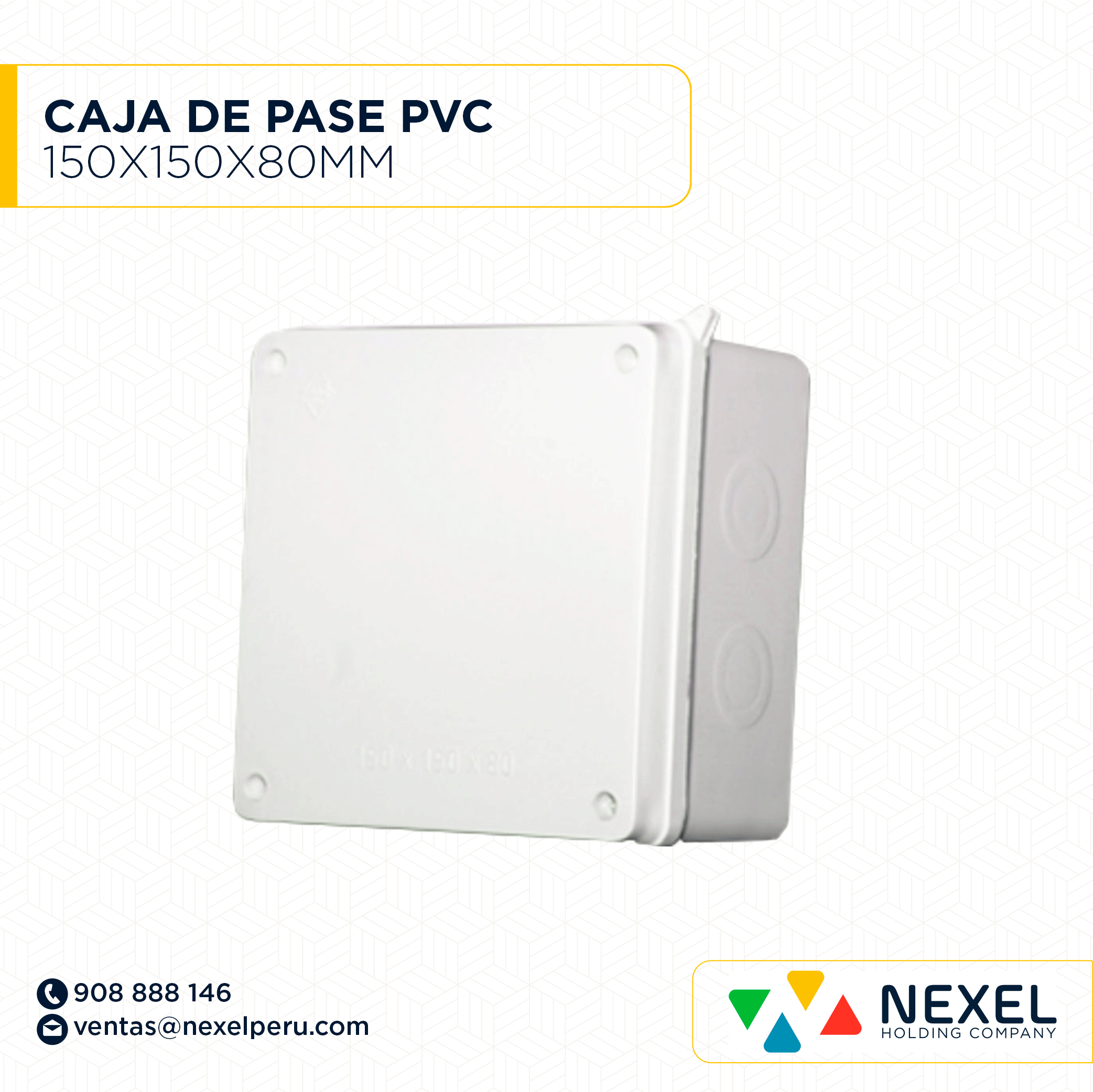 CAJA DE PASE PVC 150X150X80MM BLANCO NACIONAL