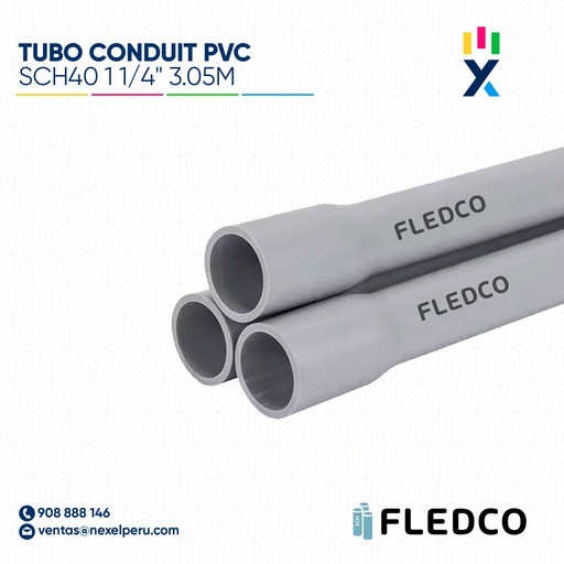 [B743507] TUBO CONDUIT PVC SCH40 11/4" 3.05M CC FLEDCO