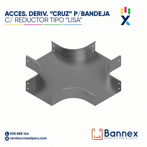 [C144954] ACCES. DERIV. "CRUZ" C/ REDUCTOR TIPO "LISA" 300x60MM 1.2MM S/TAPA INC. UNION BANNEX