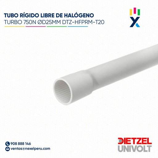 [B101639] TUBO RÍGIDO LIBRE DE HALÓGENO TURBO 750N ØD25MM DTZ-HFPRM-T20 DIETZEL UNIVOLT