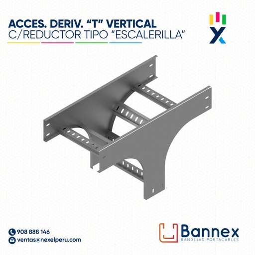 [C150171] ACCES. DERIV. "T" VERTICAL C/ REDUCTOR  TIPO "ESCALERILLA" 350x100MM 1.2MM S/TAPA INC. UNION BANNEX