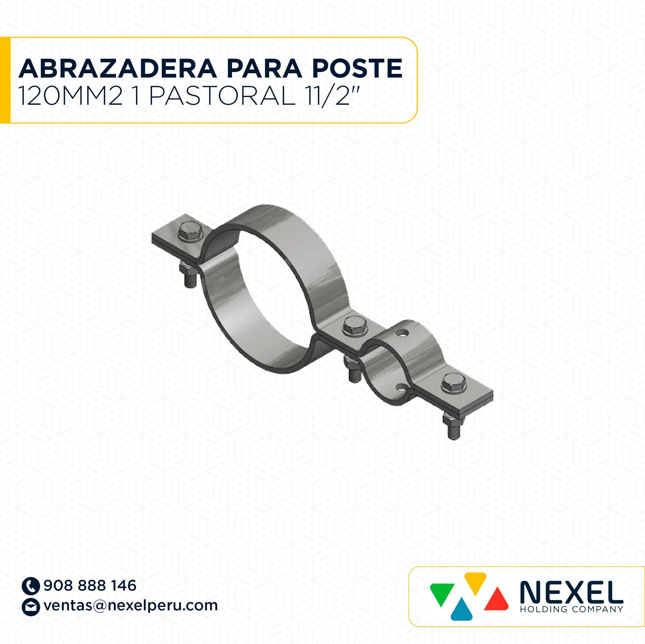 [J53357] ABRAZADERA PARA POSTE 120MM2 1 PASTORAL 11/2" NACIONAL