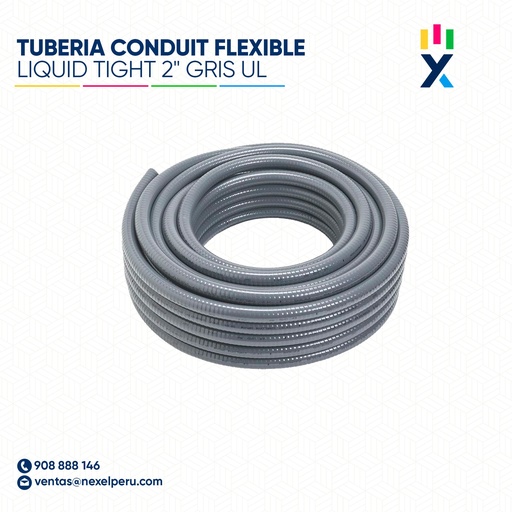 [B61476-5] TUBERIA CONDUIT FLEXIBLE LIQUID TIGHT 2" GRIS UL STANDARD