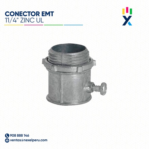 [B11358] CONECTOR EMT 11/4" ZINC UL STANDARD