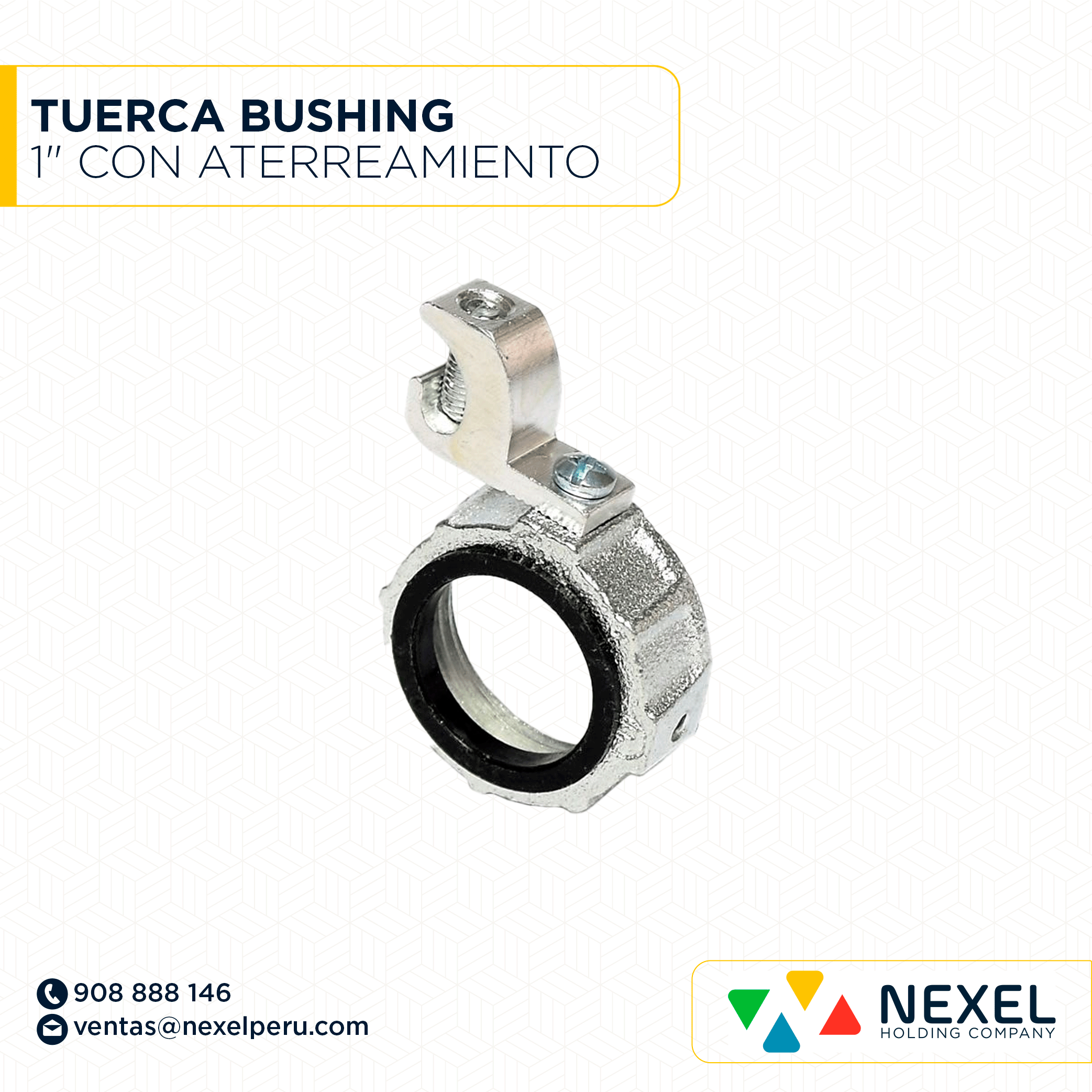 [B91280] TUERCA BUSHING 1" CON ATERREAMIENTO STANDARD