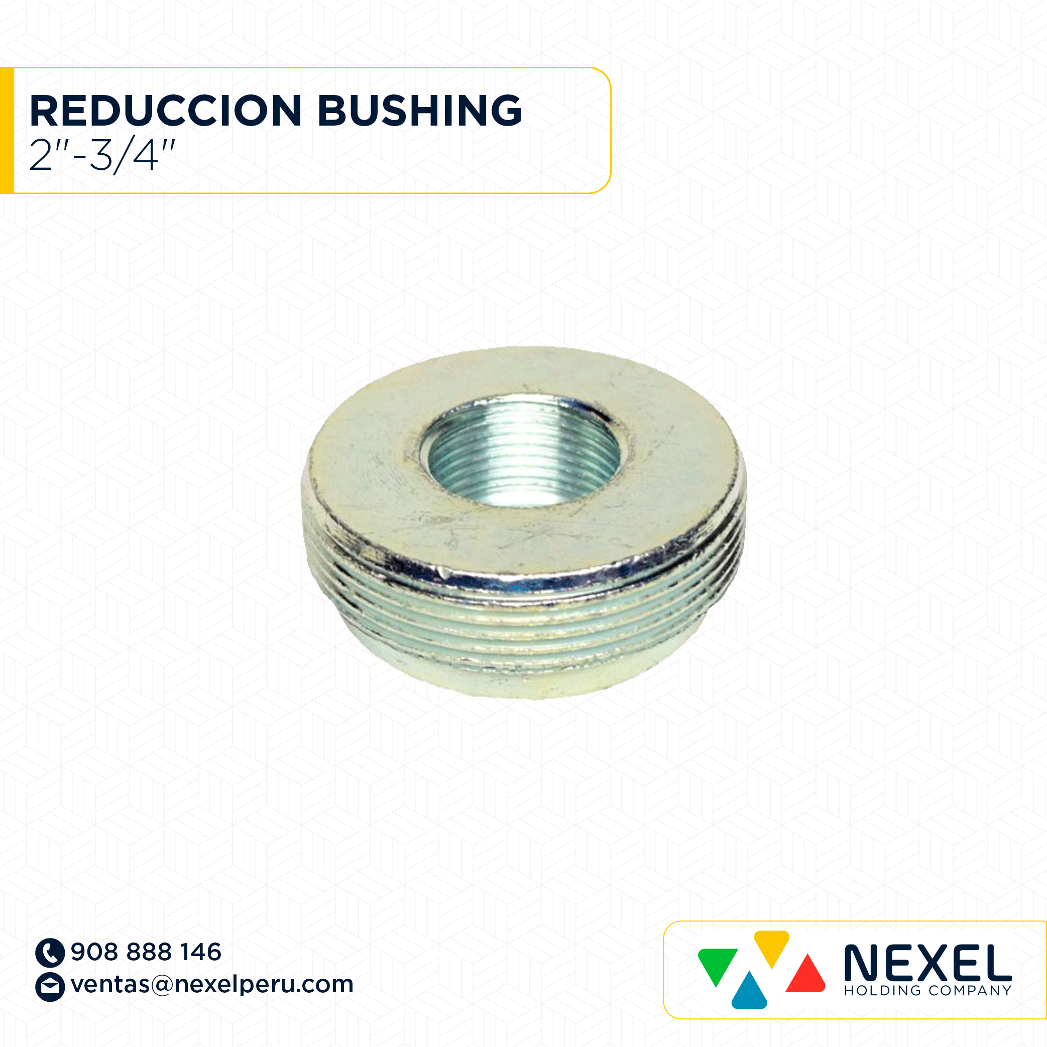 [B91236] REDUCCION BUSHING 2"-3/4" STANDARD