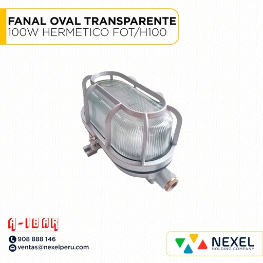 [H22661] FANAL OVAL TRANSPARENTE 100W HERMETICO (FOT/H100) A-IBAR