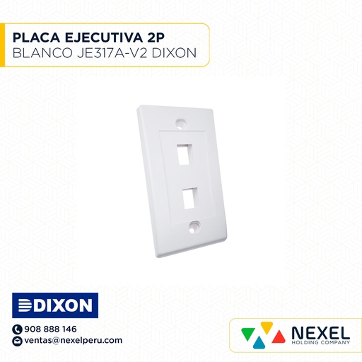 [A64503-O] OUT- PLACA EJECUTIVA 2P JE317A-V2/WH DIXON