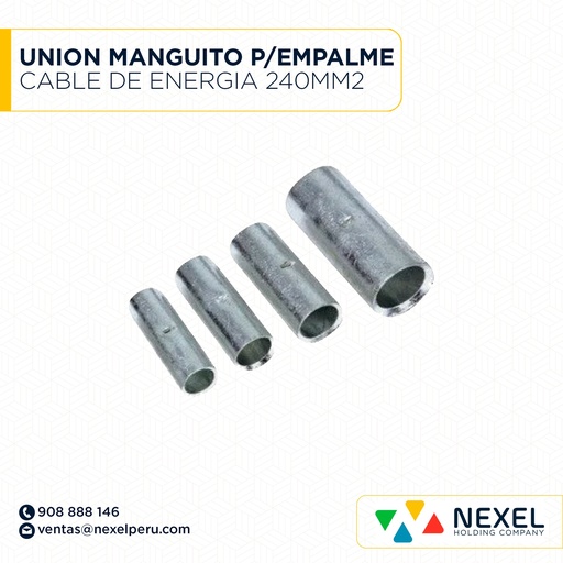 [F121919] UNION MANGUITO P/EMPALME CABLE DE ENERGIA 240MM2 STANDARD