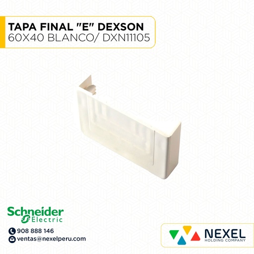 [C41413] TAPA FINAL 60X40 "E" DEXSON BLANCO/ DXN11105 SCHNEIDER