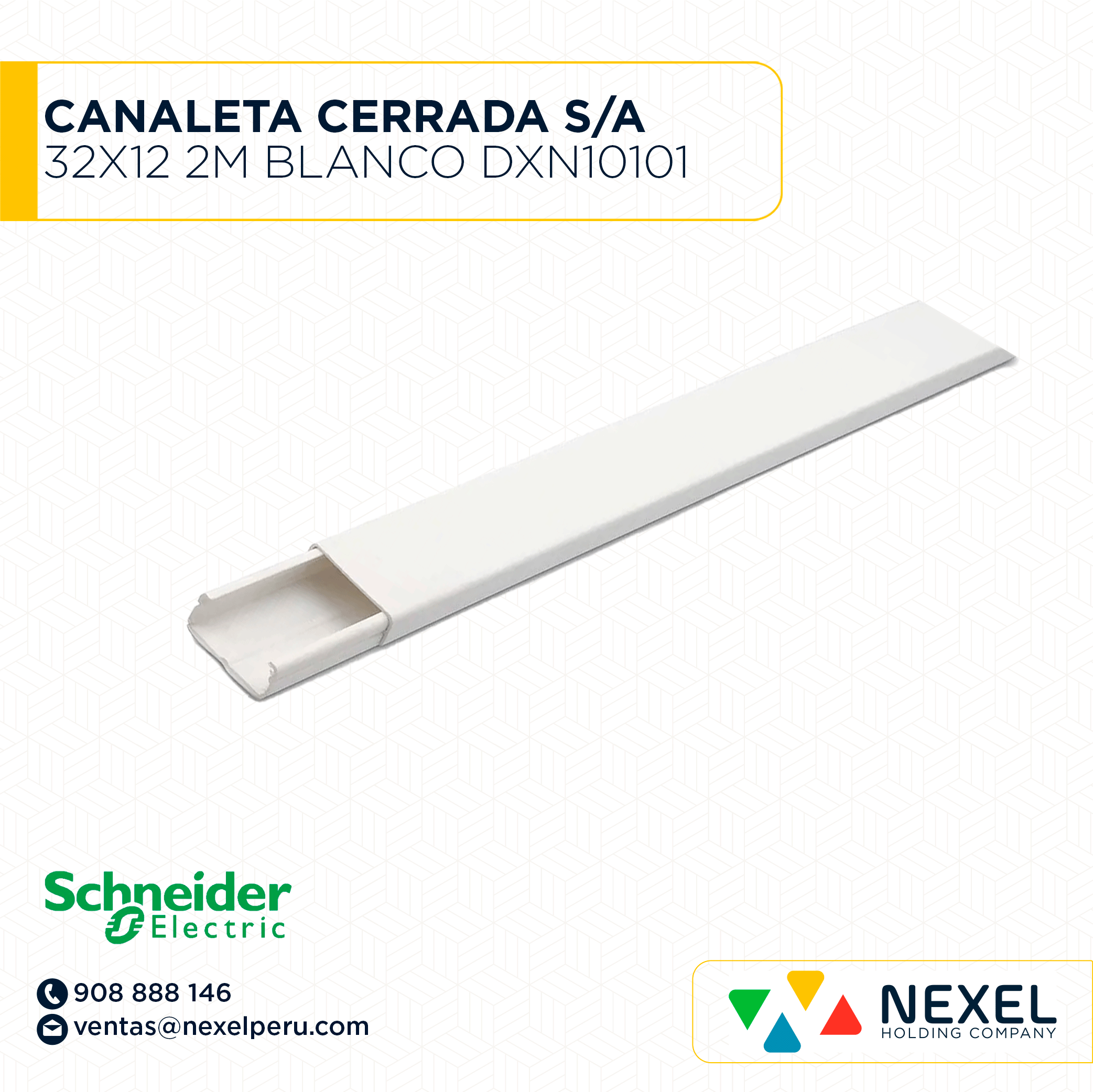 [C41385] CANALETA CERRADA 32X12 2M DEXSON BLANCO / SIN ADHESIVO / DXN10101 SCHNEIDER