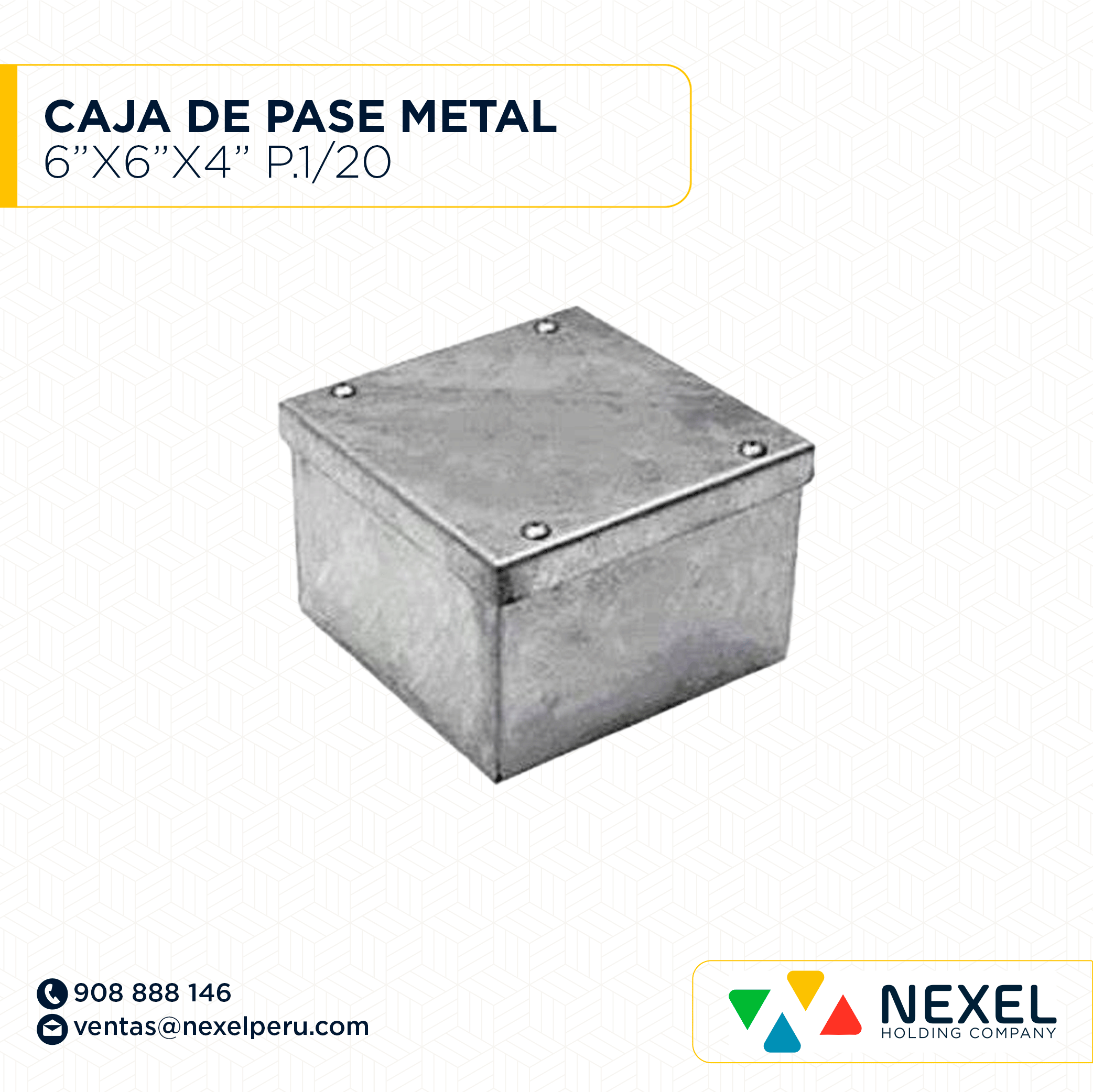 [D11538] CAJA DE PASE METAL 6"X6"X4" CIEGO TIPO ZAPATO P 1/20 NACIONAL