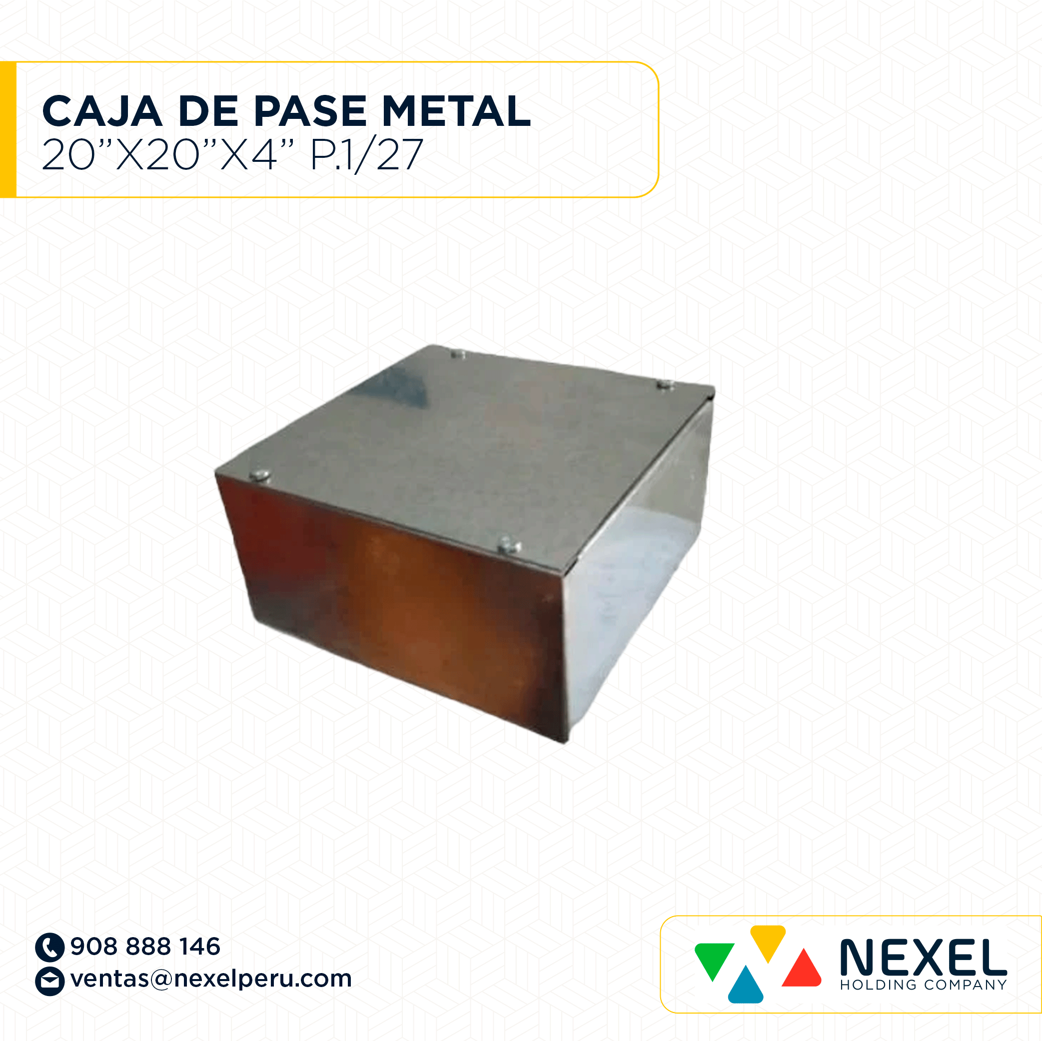 [D11520] CAJA DE PASE METAL 20"X20"X4" CIEGO P. 1/27 NACIONAL