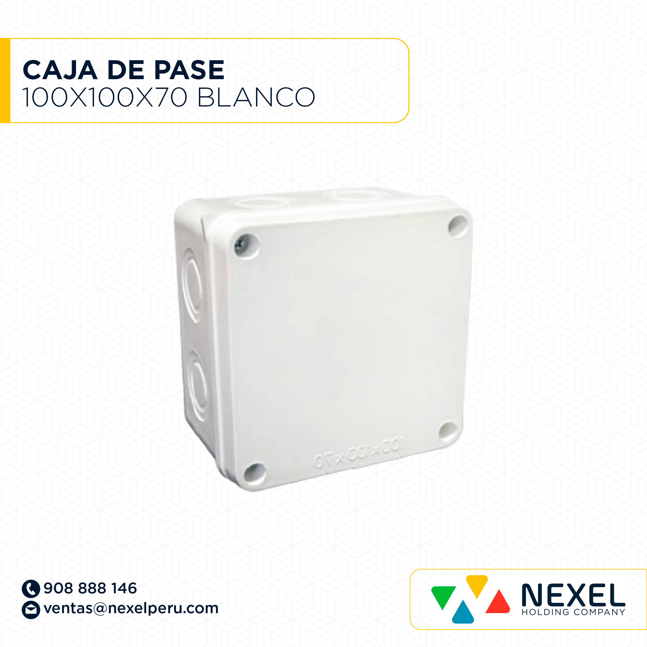 [D34469] CAJA DE PASE 100X100X70 BLANCO NACIONAL