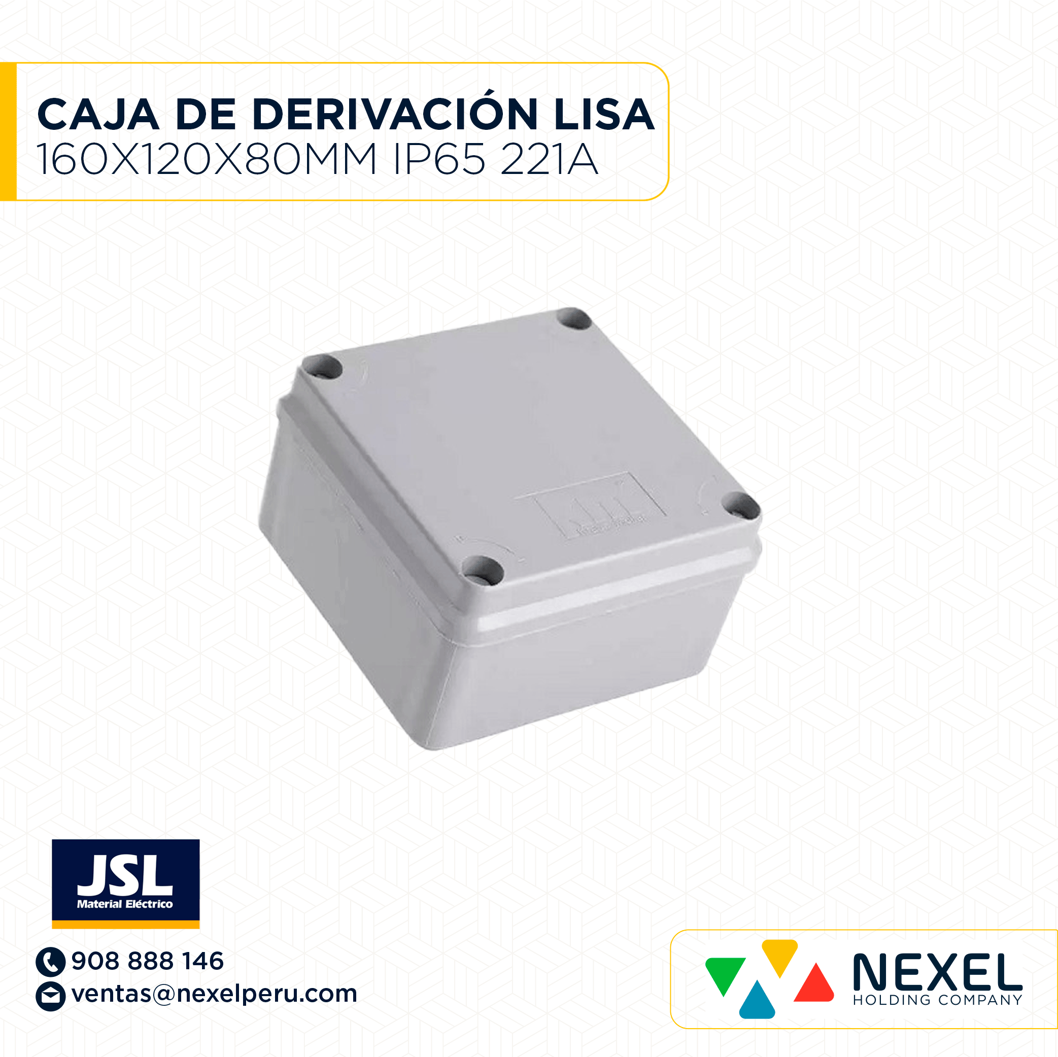 [D32356] CAJA DE DERIVACION LISA 160X120X80MM IP65 221-A JSL