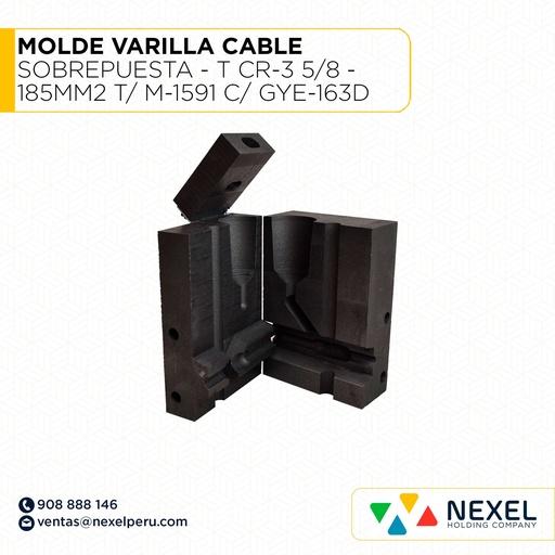 [E16094-O] OUT- MOLDE VARILLA CABLE SOBREPUESTA - T (CR-3) (5/8 - 185MM2) T/ M-1591 C/ GYE-163D CART. #250